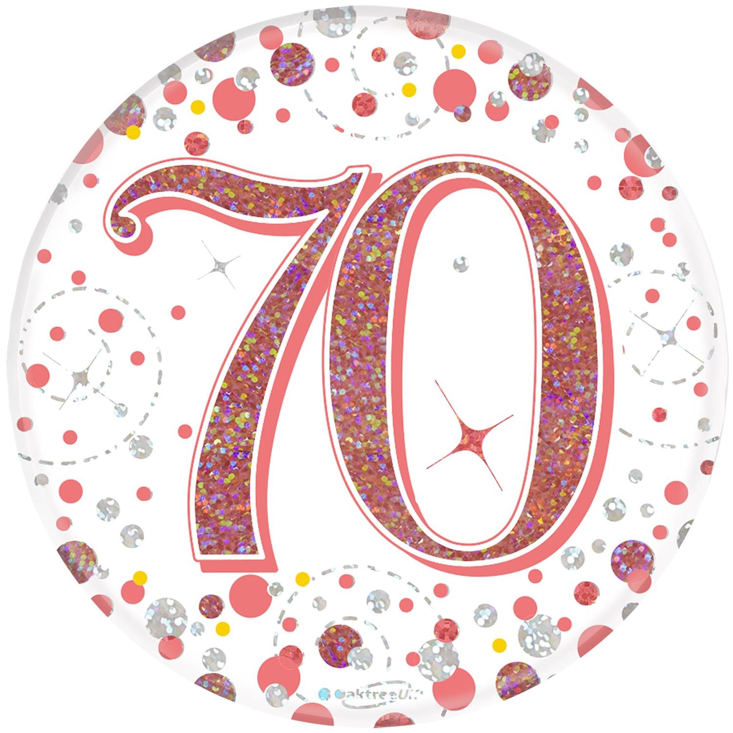 3inch Badge 70th Birthday Sparkling Fizz Rose Gold Holographic