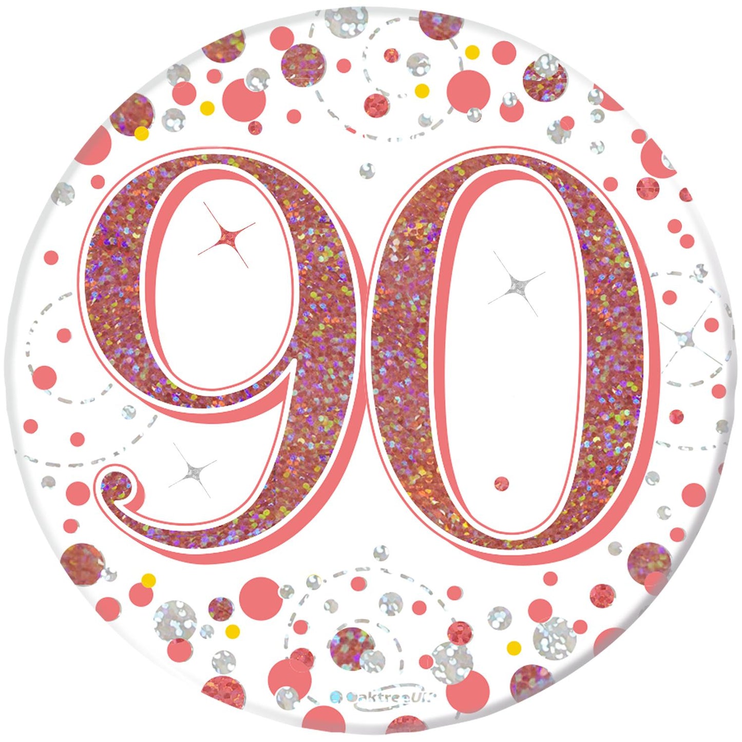 3inch Badge 90th Birthday Sparkling Fizz Rose Gold Holographic