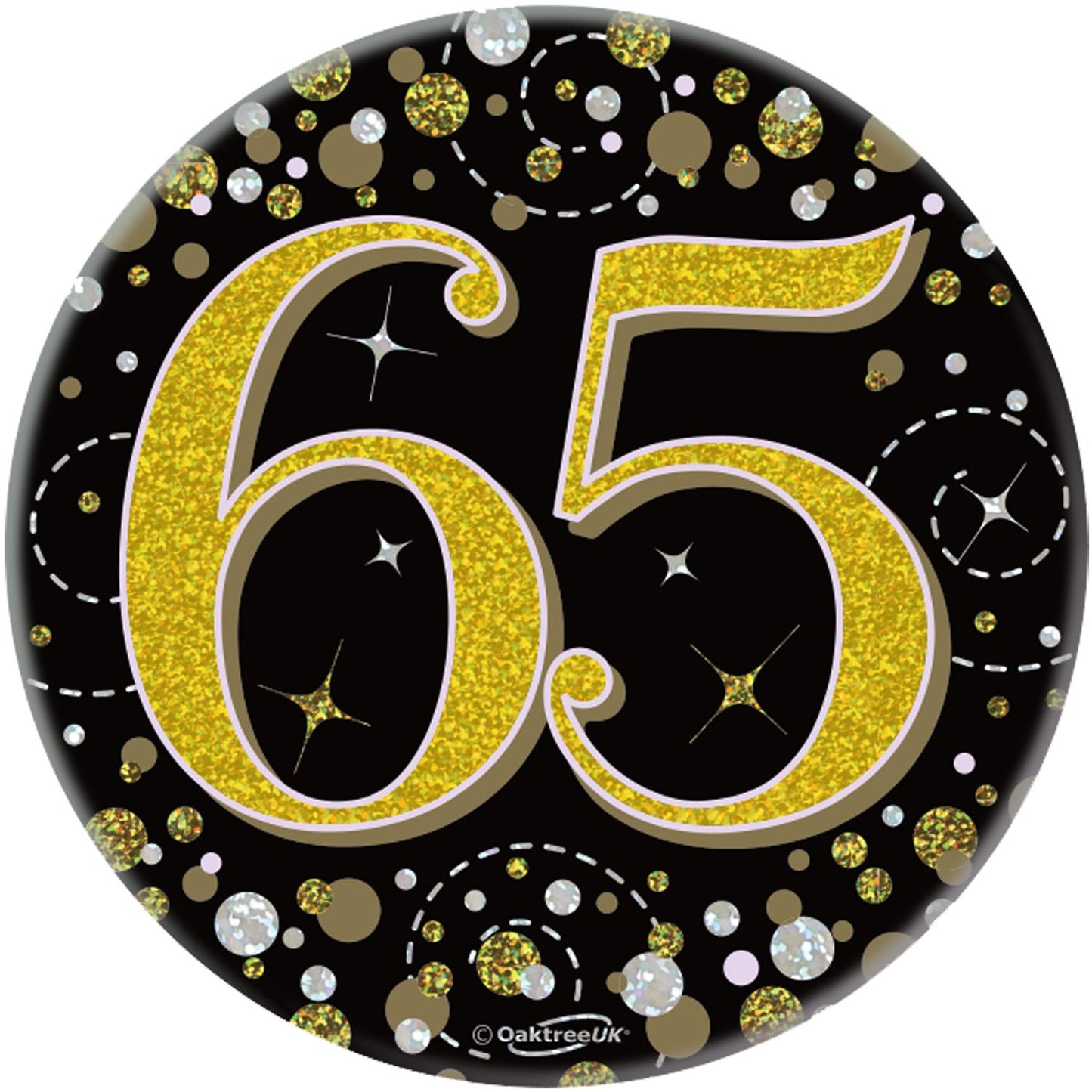 3inch Badge 65th Birthday Sparkling Fizz Black Gold Holographic
